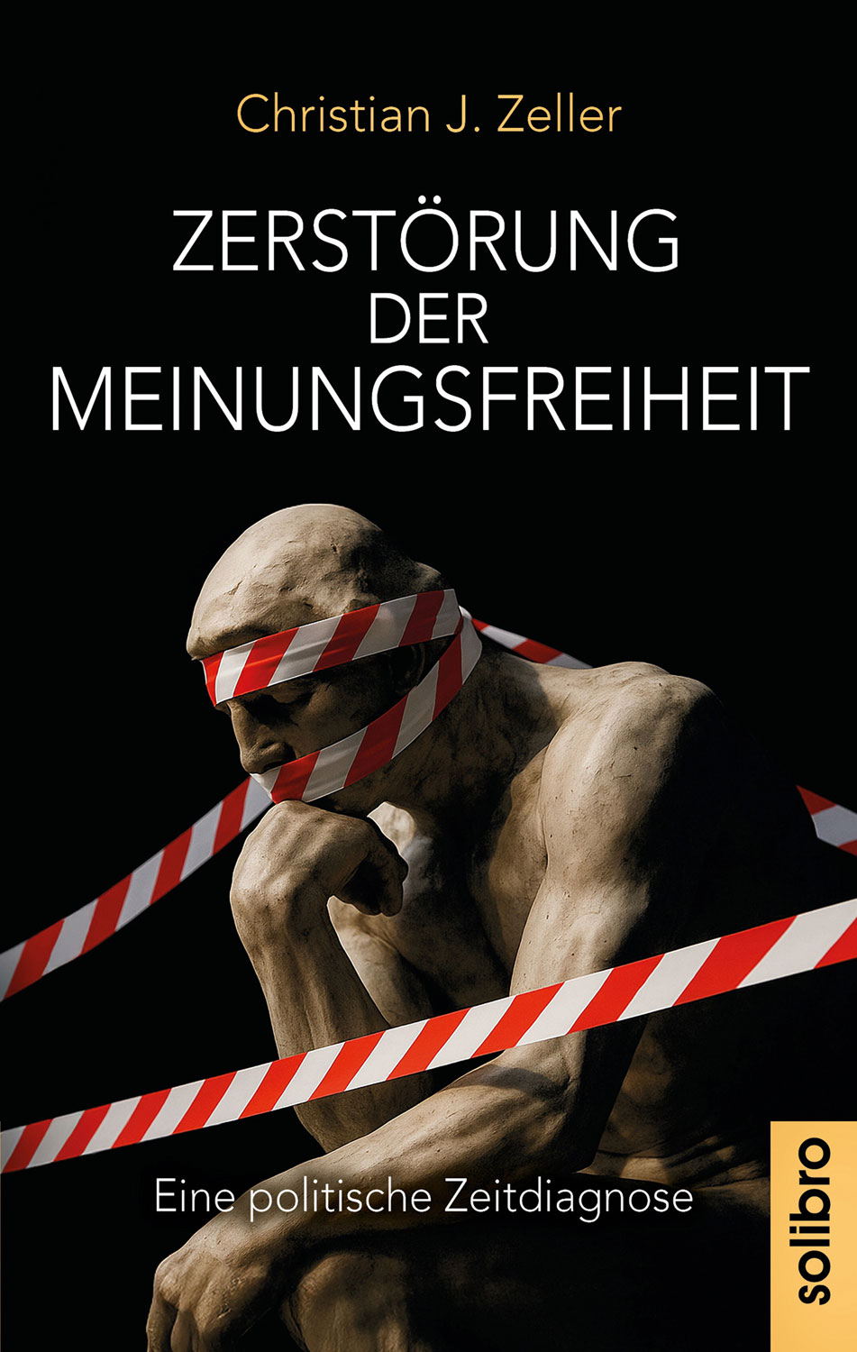Zerst�rung der Meinungsfreiheit