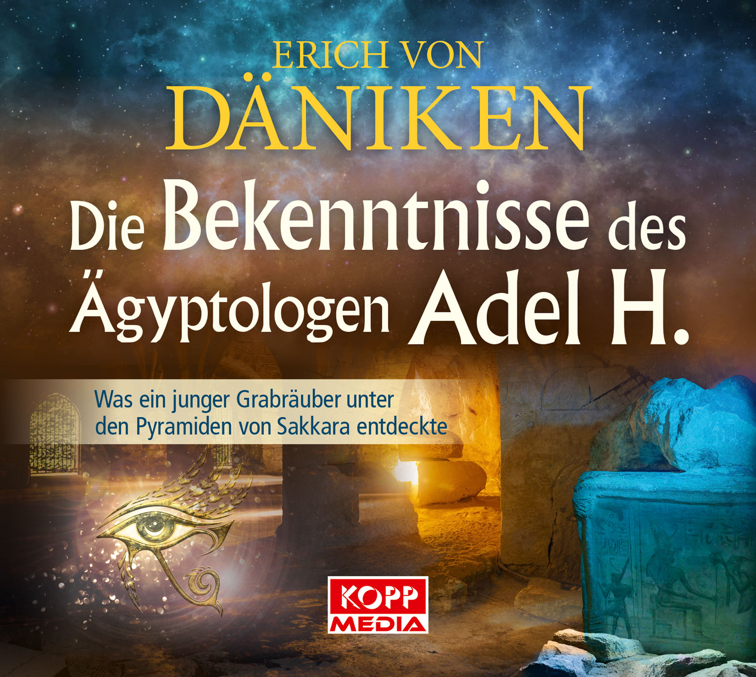 Die Bekenntnisse des gyptologen Adel H. - Hrbuch