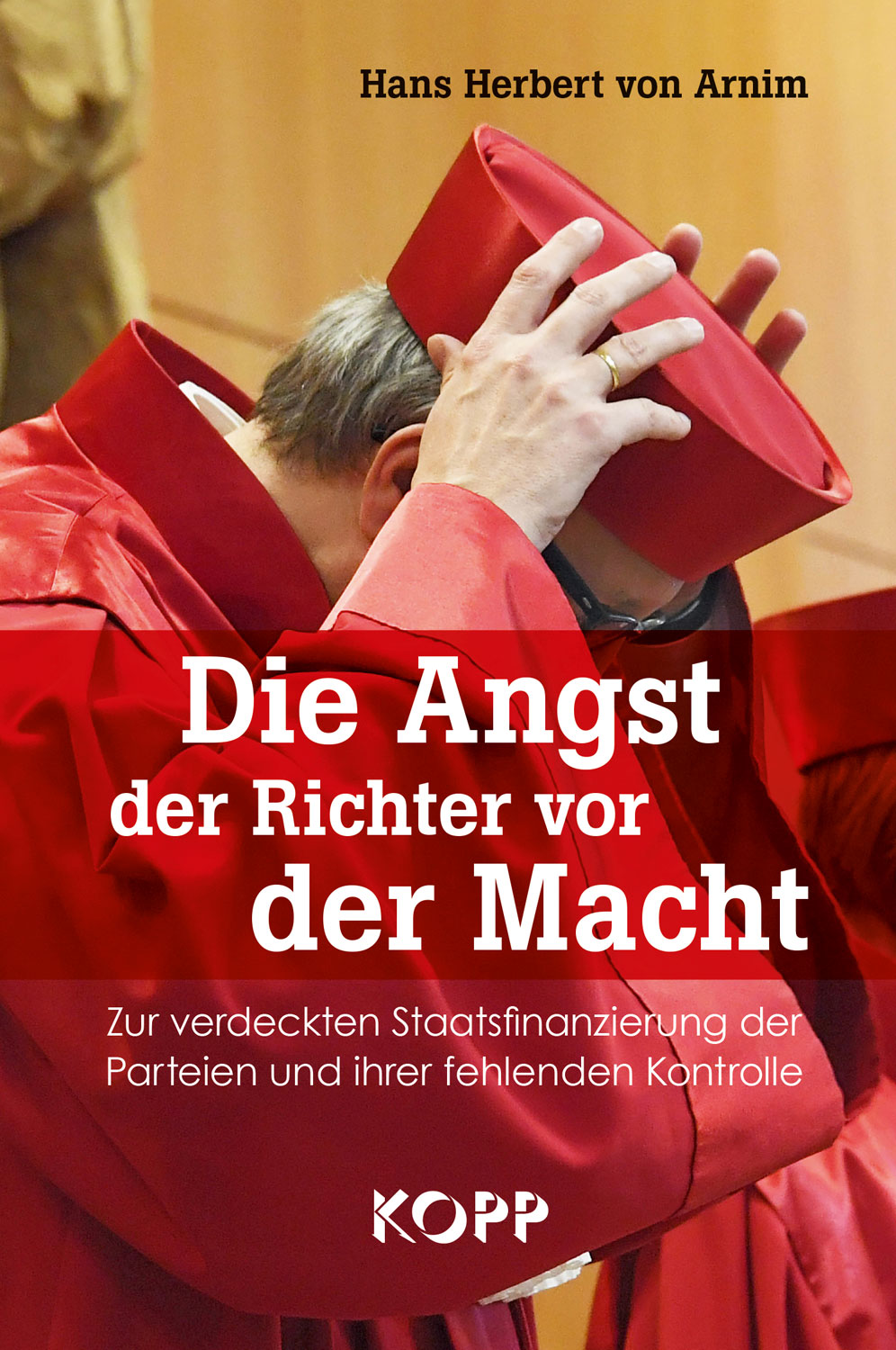 Die Angst der Richter vor der Macht