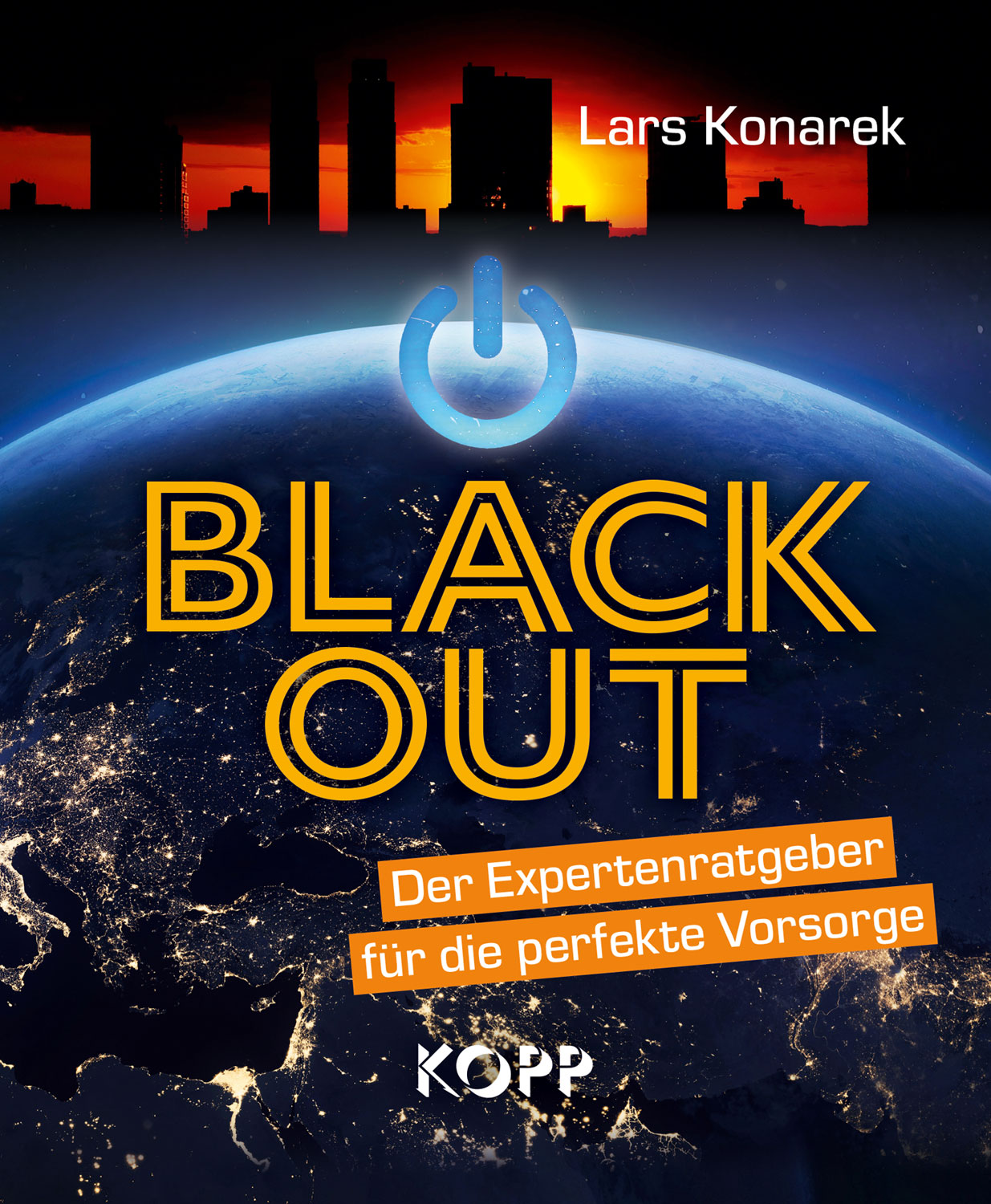 Blackout - Der Expertenratgeber fr die perfekte Vorsorge