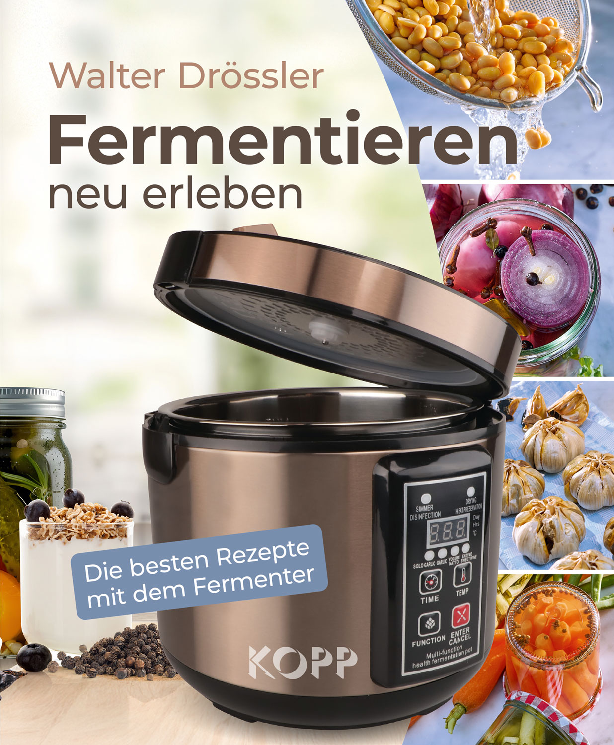 Fermentieren neu erleben