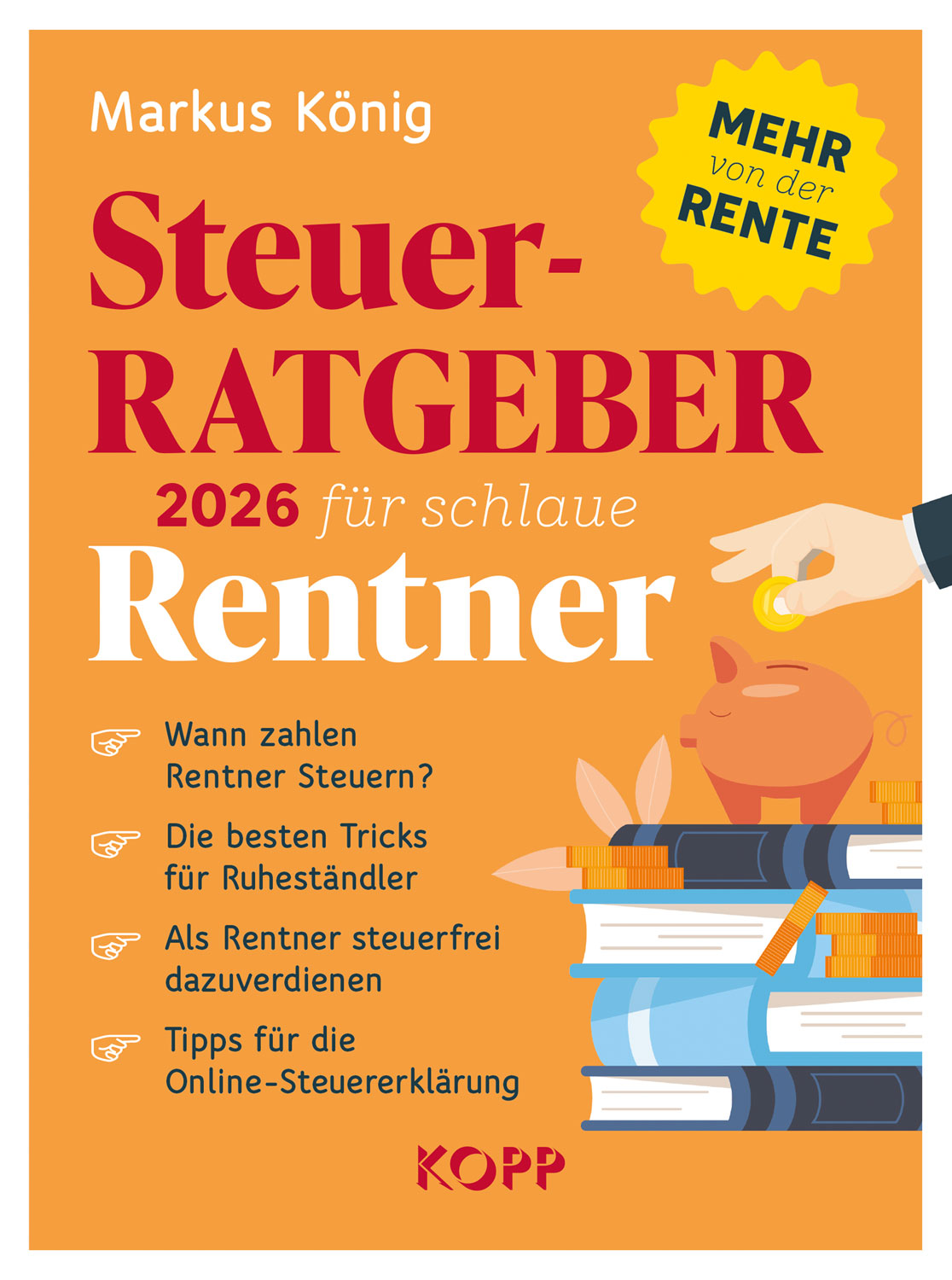 Steuerratgeber 2026 f�r schlaue Rentner