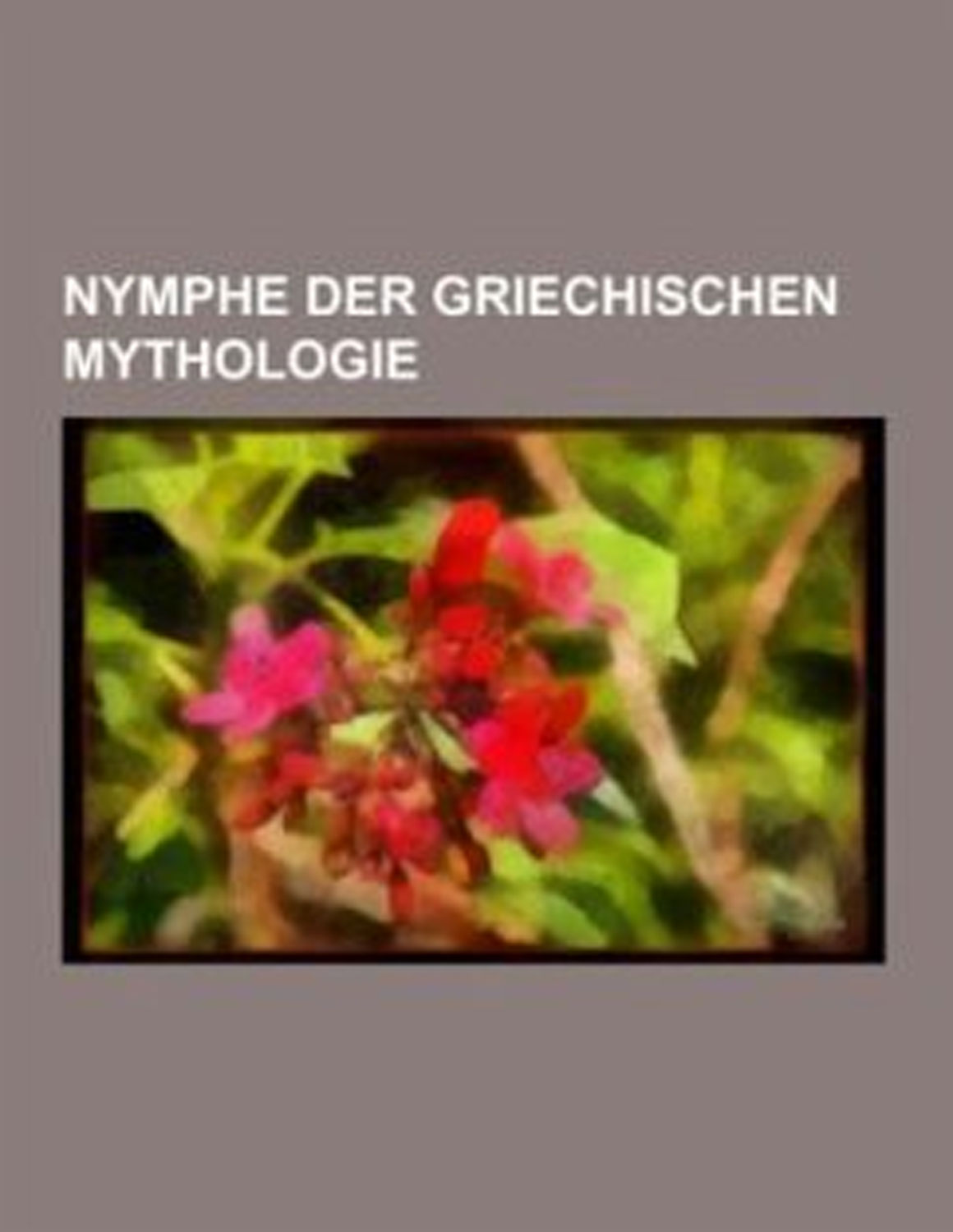 Nymphe der griechischen Mythologie - Mängelartikel - Schnäppchen Bücher