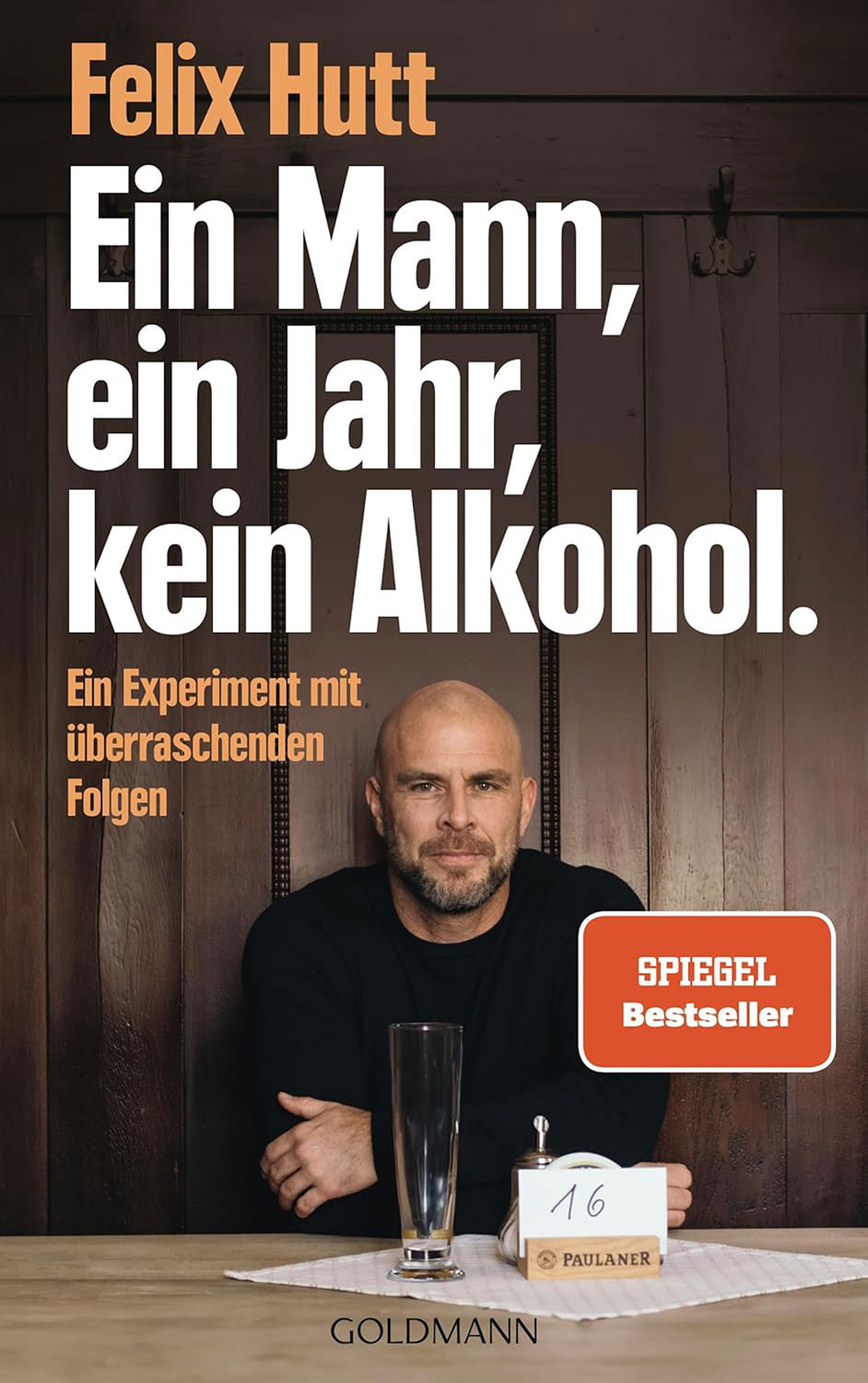 Ein Mann, ein Jahr, kein Alkohol. - Mngelartikel