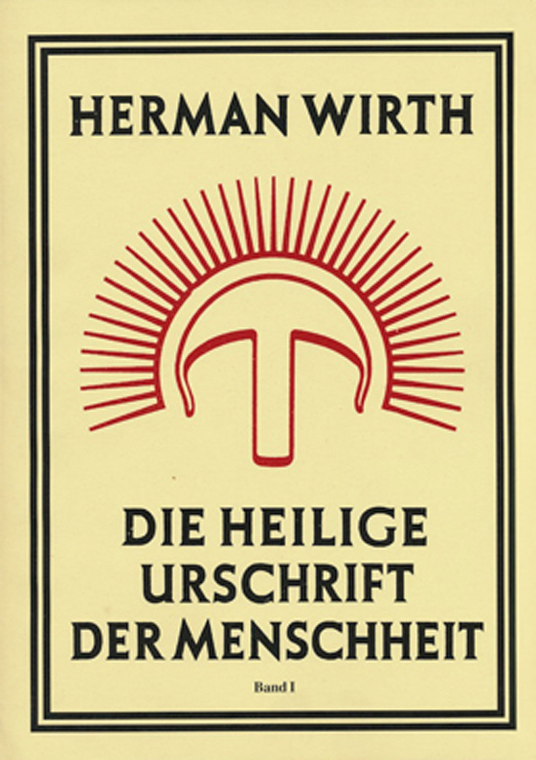 Die Heilige Urschrift der Menschheit Band 1 - M�ngelexemplar
