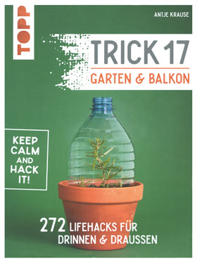 Trick 17 - Garten & Balkon_small