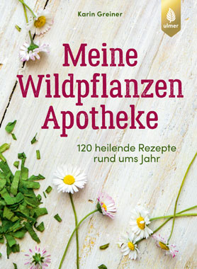 Meine Wildpflanzen-Apotheke_small