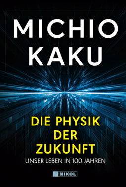 Michio Kaku: 3 Bnde im Schuber: Die Physik des Unmglichen - Die Physik der Zukunft - Die Physik des Bewusstseins_small02