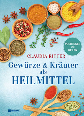 Gewürze & Kräuter als Heilmittel_small