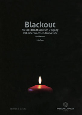 Blackout - Kleines Handbuch zum Umgang mit einer wachsenden Gefahr_small