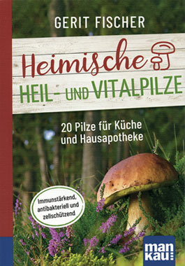 Heimische Heil- und Vitalpilze_small
