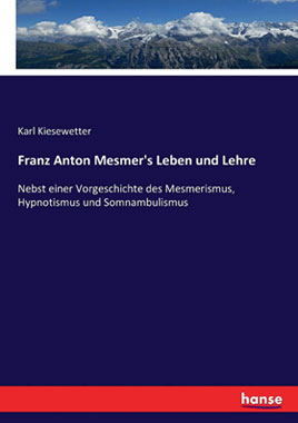 Franz Anton Mesmer's Leben und Lehre - Mängelartikel_small