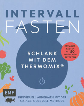 Intervallfasten - Schlank mit dem Thermomix ® _small