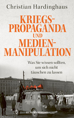 Kriegspropaganda und Medienmanipulation_small