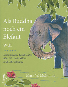 Als Buddha noch ein Elefant war_small