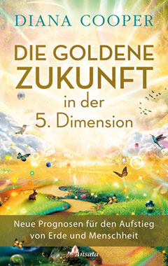 Die Goldene Zukunft in der 5. Dimension_small