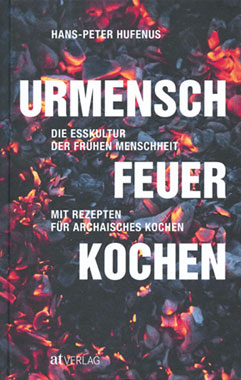 Urmensch, Feuer, Kochen_small