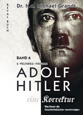 Adolf Hitler – eine Korrektur Band 6_small