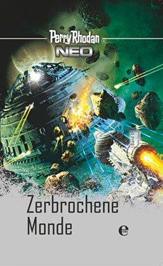 Perry Rhodan Neo 9: Zerbrochene Monde_small