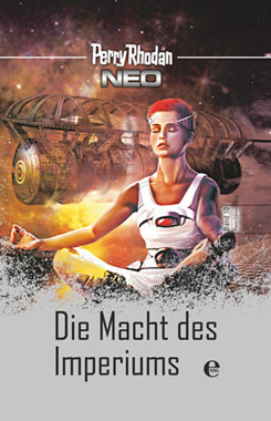 Perry Rhodan Neo 10: Die Macht des Imperiums_small