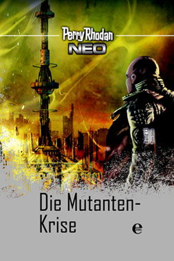 Perry Rhodan Neo 12: Die Mutanten-Krise_small