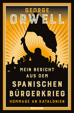 Mein Bericht aus dem Spanischen Brgerkrieg. Hommage an Katalonien_small