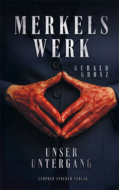 Merkels Werk - Unser Untergang_small