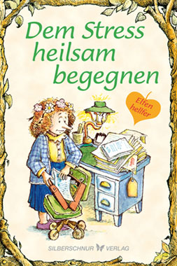 Dem Stress heilsam begegnen_small