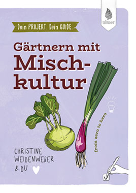 Dein Projekt. Dein Guide. G�rtnern mit Mischkultur_small