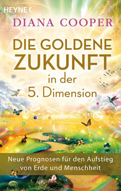 Die Goldene Zukunft in der 5. Dimension_small