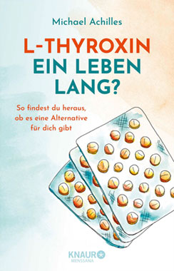 L-Thyroxin ein Leben lang?_small