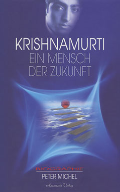 Krishnamurti - Der Mensch der Zukunft_small