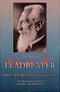 Charles W. Leadbeater - Mit den Augen des Geistes_small