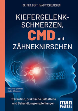 Kiefergelenkschmerzen, CMD und Z�hneknirschen. Kompakt-Ratgeber_small