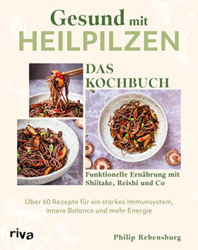 Gesund mit Heilpilzen - Das Kochbuch_small