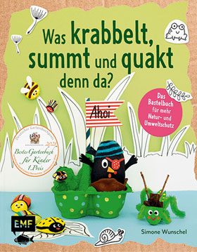 Was krabbelt, summt und quakt denn da?_small
