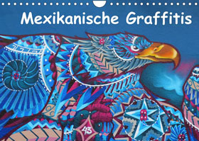 Mexikanische Graffitis (Wandkalender 2022 DIN A4 quer)_small