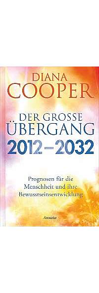 Der große Übergang 2012-2032 Der große Übergang 2012-2032