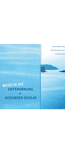 Wege in die Entspannung + Gesunder Schlaf - Mngelartikel