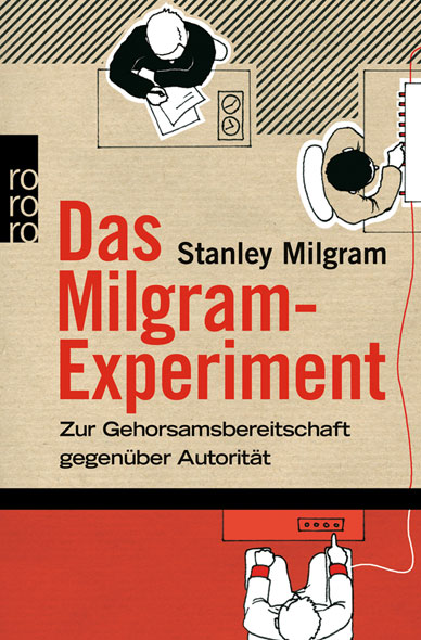 Das Milgram-Experiment