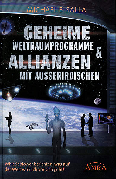 Geheime Weltraumprogramme & Allianzen mit Außerirdischen