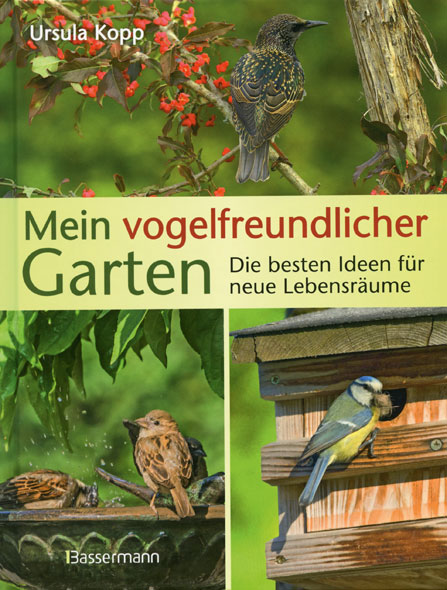 Mein vogelfreundlicher Garten