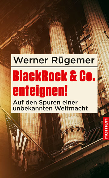BlackRock & Co. enteignen!