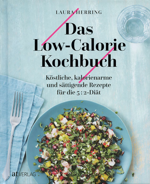 Das Low-Calorie-Kochbuch