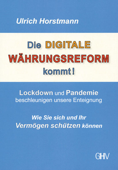 Die digitale Whrungsreform kommt!