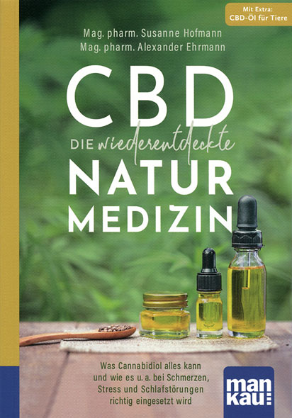 CBD - Die wiederentdeckte Naturmedizin