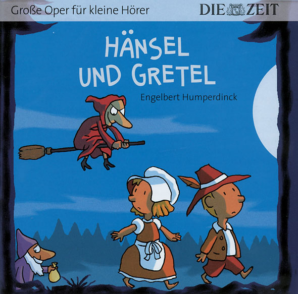 Hänsel und Gretel - ZEIT-Edition