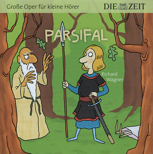 Parsifal - ZEIT-Edition