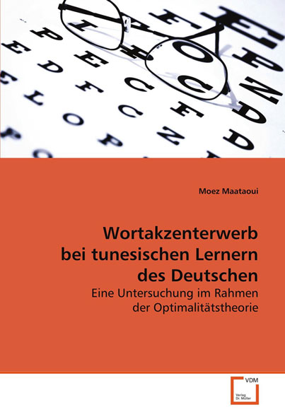 Wortakzenterwerb bei tunesischen Lernern des Deutschen - Mängelartikel