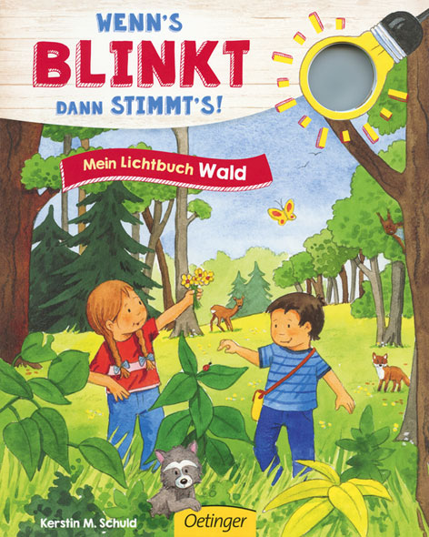 Wenn's blinkt dann stimmt's! Mein Lichtbuch Wald